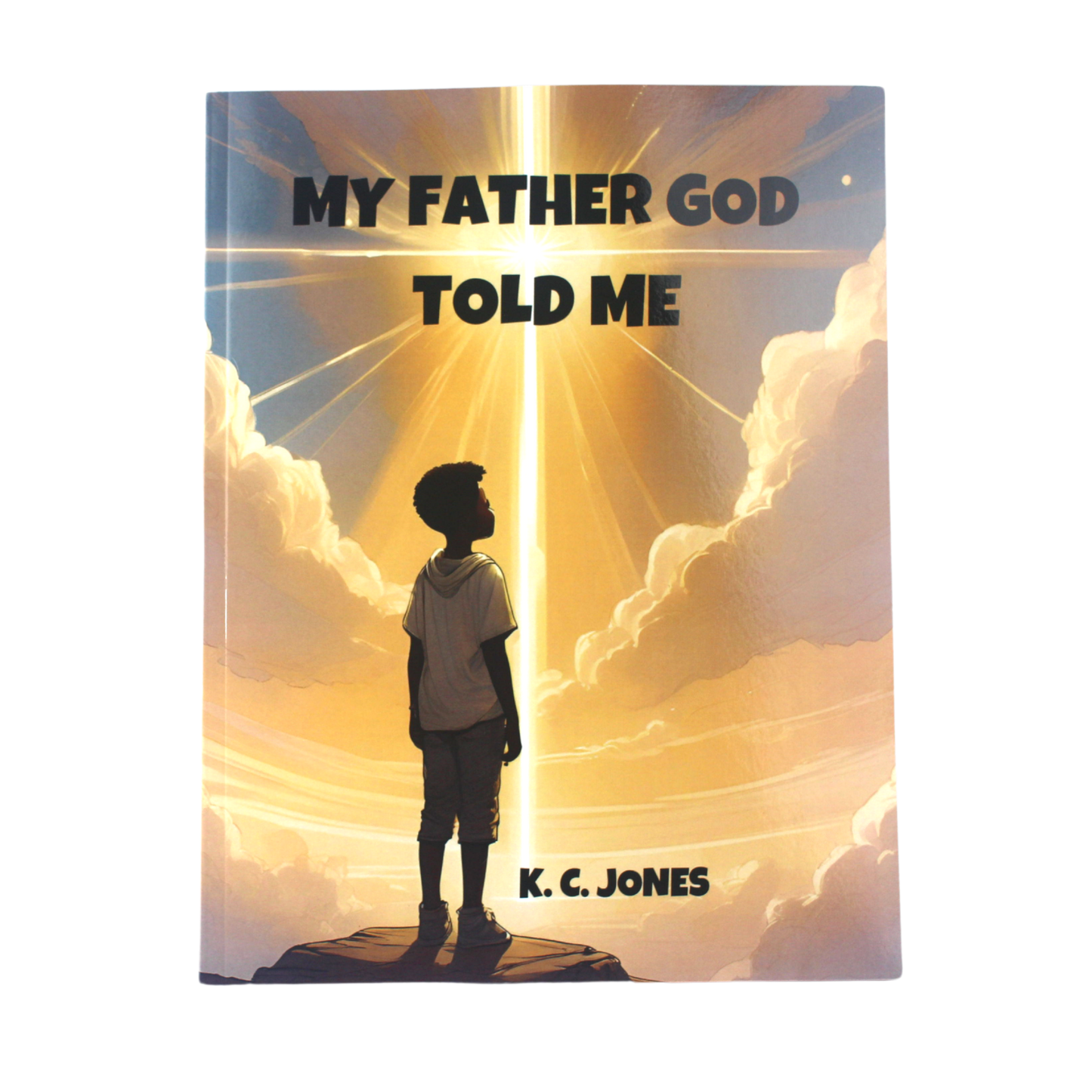 (Boys) MY FATHER GOD TOLD ME